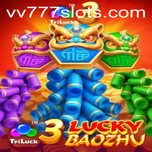 Descubra 3LuckyBaozhu: O Excitante Jogo de Azar Online